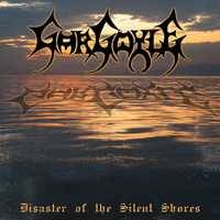 Gargoyle (TUR) : Disaster of the Silent Shores